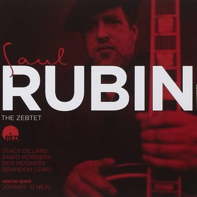 Saul Rubin - The Zebtet (CD)