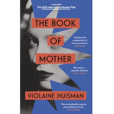 The Book Of Mother - Violaine Huisman