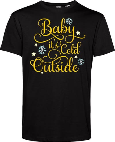 T-shirt Baby Its Cold Outside | Foute Kersttrui Dames Heren | Kerstcadeau | Kerstpakket | Zwart | maat XS