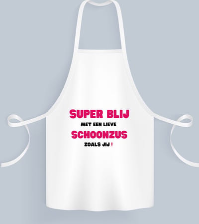 Akyol - super blij met een lieve schoonzus zoals jij Keukenschort - Zus - de liefste schoonzus - verjaardag - cadeautje voor zus - zus artikelen - kado - geschenk - 82 bij 71 cm