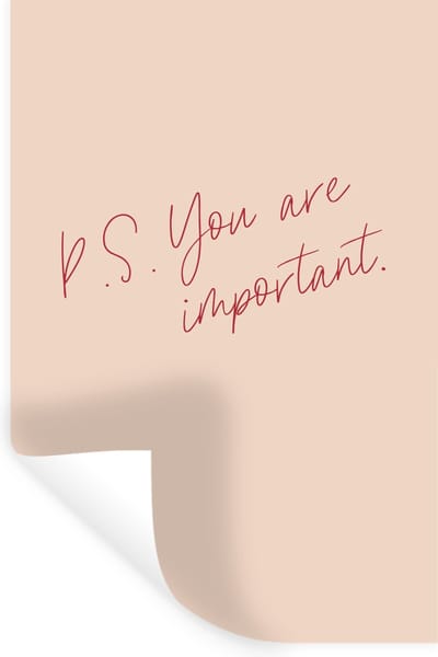 Muurstickers - Sticker Folie - Tekst - P.S. you are important - Quotes - 20x30 cm - Plakfolie - Muurstickers Kinderkamer - Zelfklevend Behang - Zelfklevend behangpapier - Stickerfolie