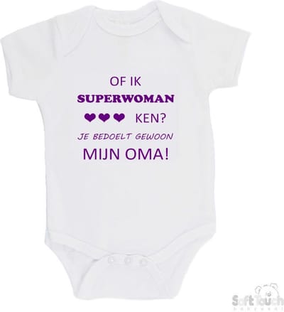 100% katoenen Romper "Of ik superwoman ken Je bedoelt gewoon mijn OMA" Meisjes Katoen Wit/paars Maat 62/68