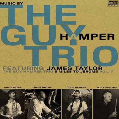 Guy Hamper Trio (Feat. James Taylor) - 5 Miles To Jerome (LP)