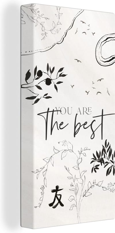 Canvas Schilderij You are the best - Spreuken - Quotes - Vrienden - 20x40 cm - Wanddecoratie