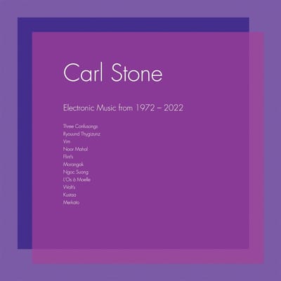 Carl Stone - Electronic Music From 1972-2022 (3 LP)