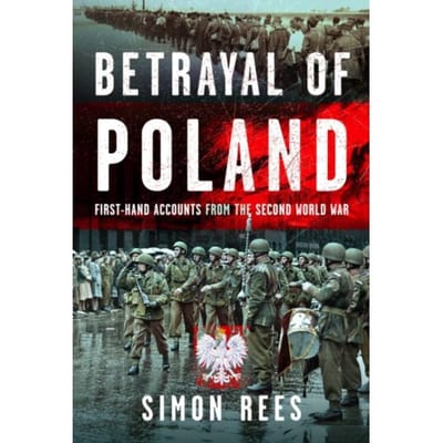 Betrayal Of Poland - Simon Rees
