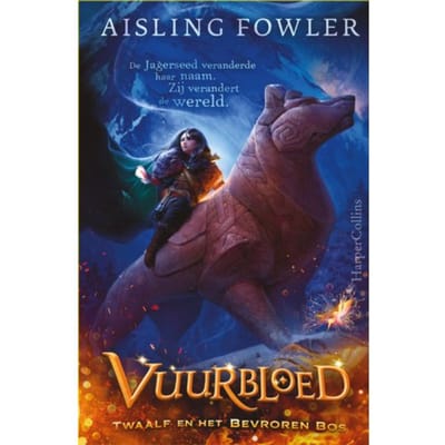 Twaalf En Het Bevroren Bos - Vuurbloed - Aisling Fowler
