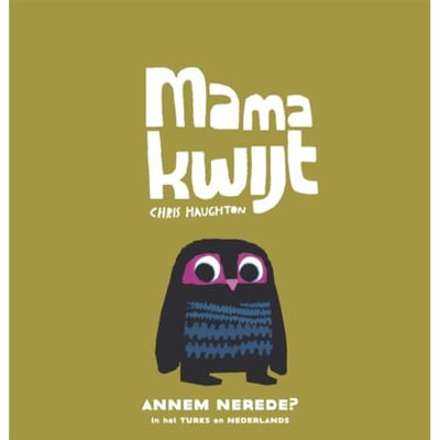 Mama Kwijt / Annem Nerede? - Chris Haughton