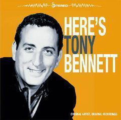 Here's Tony Bennett