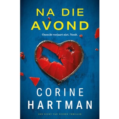 Na Die Avond - Nicky Van Wijnen - Corine Hartman