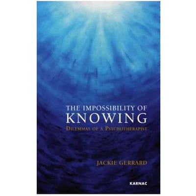The Impossibility Of Knowing - Gerrard, Jackie