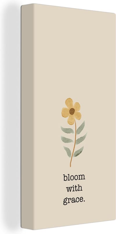 Canvas Schilderij Quotes - Spreuken - Bloom with grace - 20x40 cm - Wanddecoratie