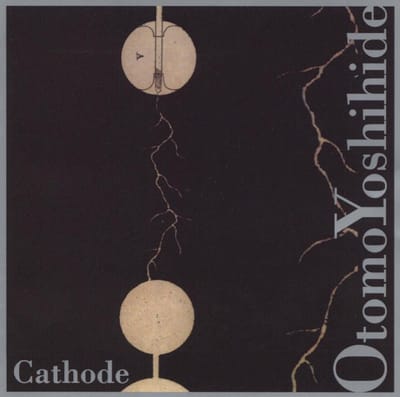 Otomo: Cathode