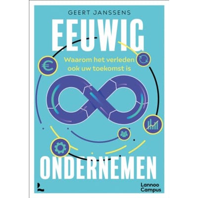 Eeuwig Ondernemen - Geert Janssens