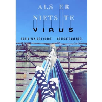 Als Er Niets Te Virus - Robin Van der Sloot