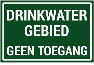 Drinkwatergebied geen toegang bord | gecoat dibond materiaal | 30 x 20 cm