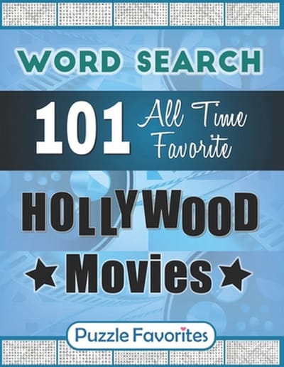 Movies Word Search Puzzle Books -- All Time Favorite Hollywood Movies Word Search
