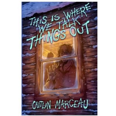 This is where we talk things out - Caitlin Marceau