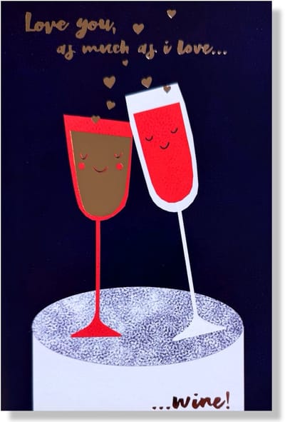 Love You As Much As I Love... Wine! - 12x17cm - Valentijnskaart - Gevouwen Wenskaart inclusief envelop - Liefde kaart