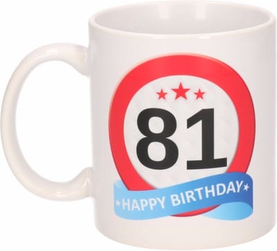 Beallatio Decorations - 81 jaar Verjaardag koffiemok - cadeau beker - stopbord print met happy birthday - 300 ml - keramiek - wit