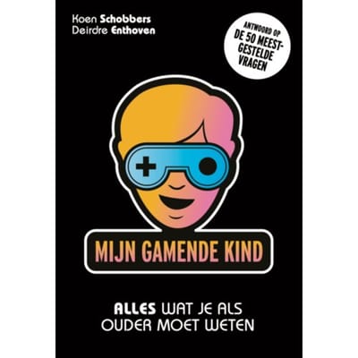 Mijn Gamende Kind - Koen Schobbers