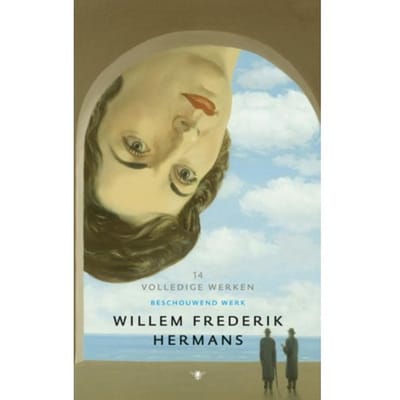 Volledige Werken 14 - Volledige Werken Van W.F. Hermans - Willem Frederik Hermans
