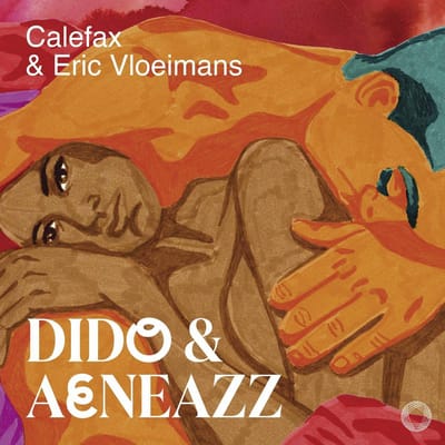 Calefax & Eric Vloeimans - Dido & Aeneazz (SACD)