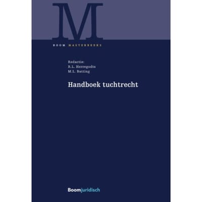 Handboek Tuchtrecht - Boom Masterreeks