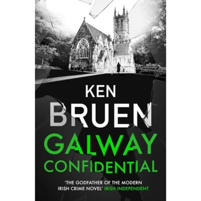 Galway Confidential - Ken Bruen