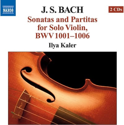 Ilya Kaler - J.S. Bach: Sonatas And Partitas For Violin (2 CD)