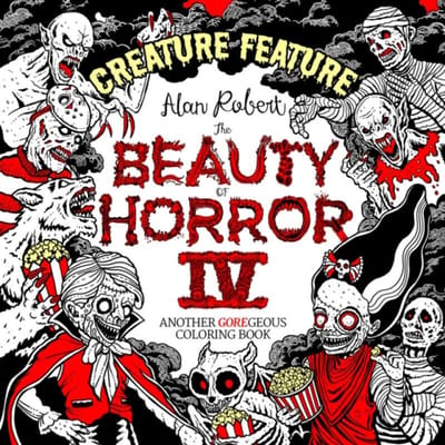 Beauty of Horror 4 Creature Feature Kleurboek door Alan Robert Paperback Boek 9781684057085