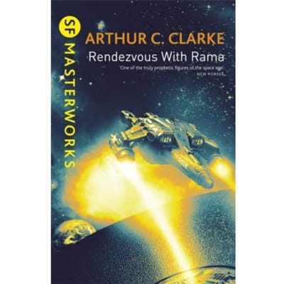 Rendezvous With Rama - S.F. Masterworks - Sir Arthur C. Clarke