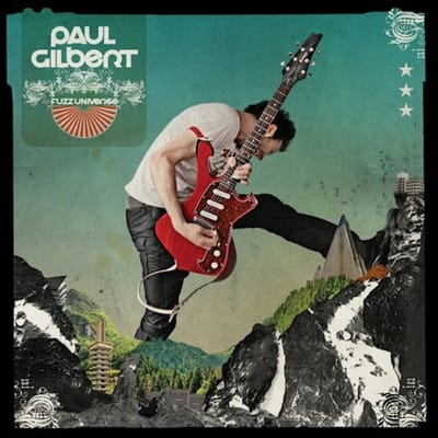 Fuzz Universe - Paul Gilbert