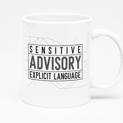 Sensitive Advisory Mok 330ml – Grappige Waarschuwing voor Expliciete Taal – Keramische Koffiebeker voor Volwassenen
