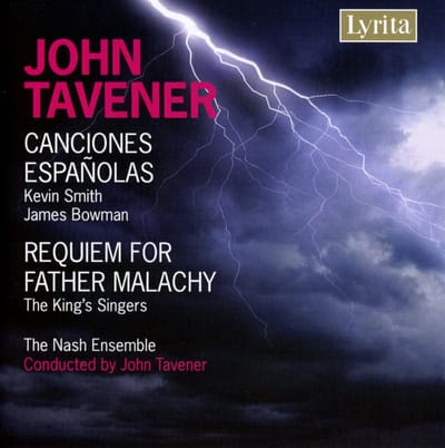 Kevin Smith, James Bowman, The King's Singers, The Nash Ensemble, John Tavener - Tavener: Canciones Espanolas, Requim For Father Malachy (CD)