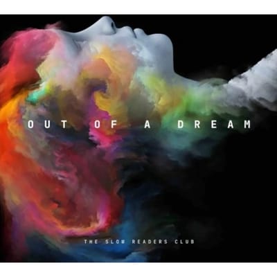Slow Readers Club - Out Of A Dream (LP)