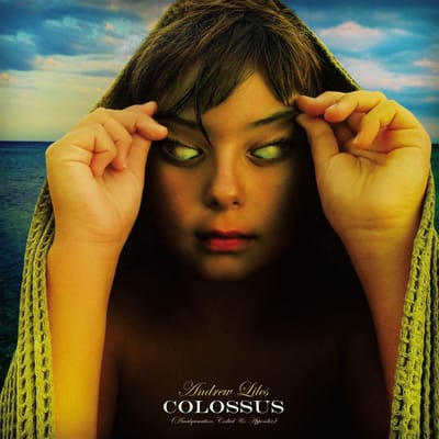 Andrew Liles - Colossus (Amalgamation, Codicil & Appendix) (LP)