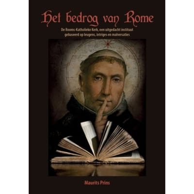 Het Bedrog Van Rome - Maurits Prins
