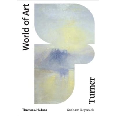 Turner - World Of Art - Graham Reynolds