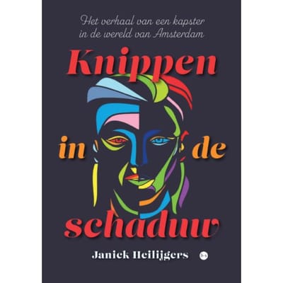 Knippen In De Schaduw - Janick Heilijgers