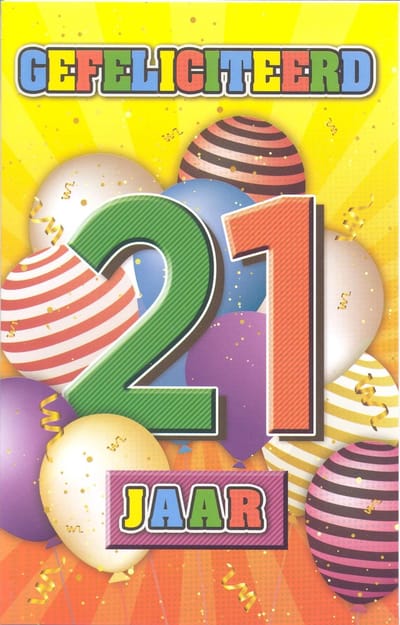 Wenskaart 21 Jaar Gefeliciteerd - D15816 - Luxe verjaardagskaart - 12x17cm - Gevouwen Wenskaart inclusief envelop - Leeftijdskaart
