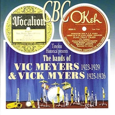 Various Artists - The Bands Of Vic Meyers 1923-1929 & Vick Myers 1925-1926 (CD)