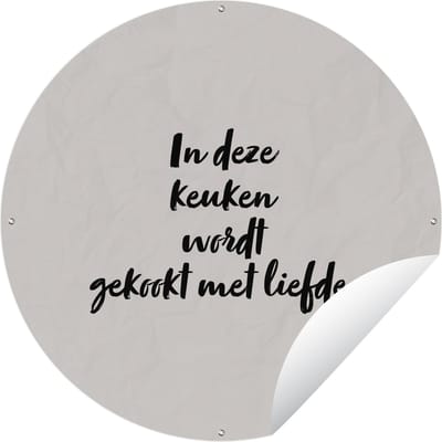 Tuincirkel Quote - In deze keuken wordt gekookt met liefde - Taupe - 60x60 cm - Ronde Tuinposter - Buiten