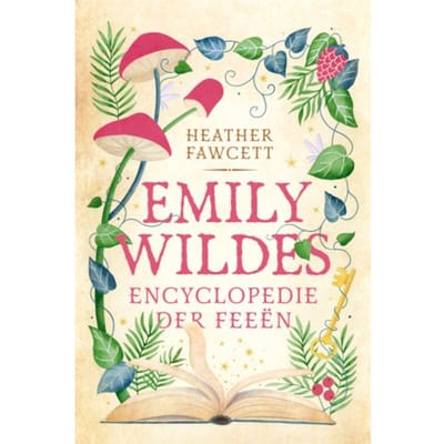 Emily Wildes Encyclopedie Der Feeën - Emily Wilde - Heather Fawcett