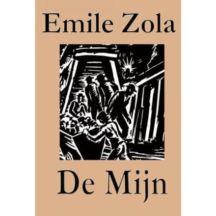 De Mijn - Emile Zola