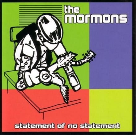 The Mormons - Statement Of No Statement (CD)