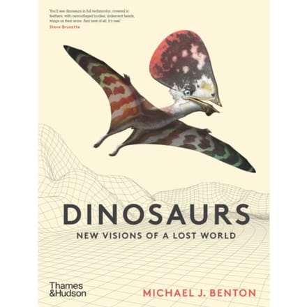 Dinosaurs - Michael J. Benton