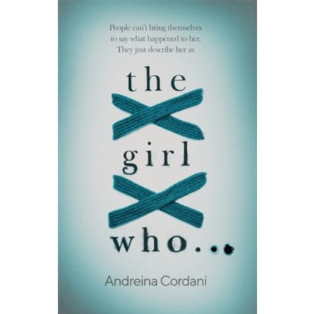 The Girl Who... - Andreina Cordani