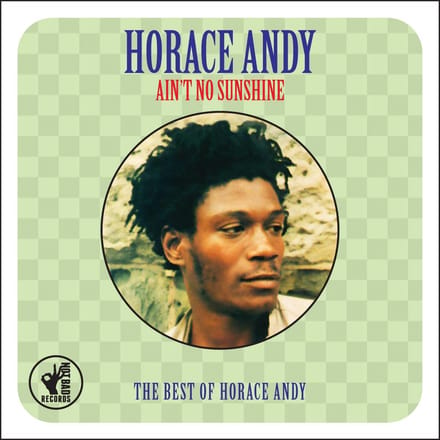 AinT No Sunshine - The Best Of