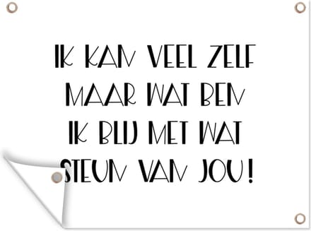 Tuin decoratie Sterkte - Quotes - Wit - Steun - 40x30 cm - Tuindoek